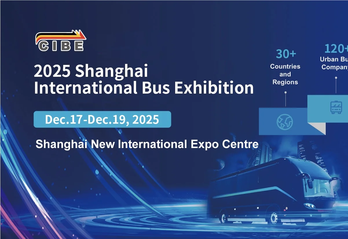 CIBE 2025 – China International Bus Exhibition